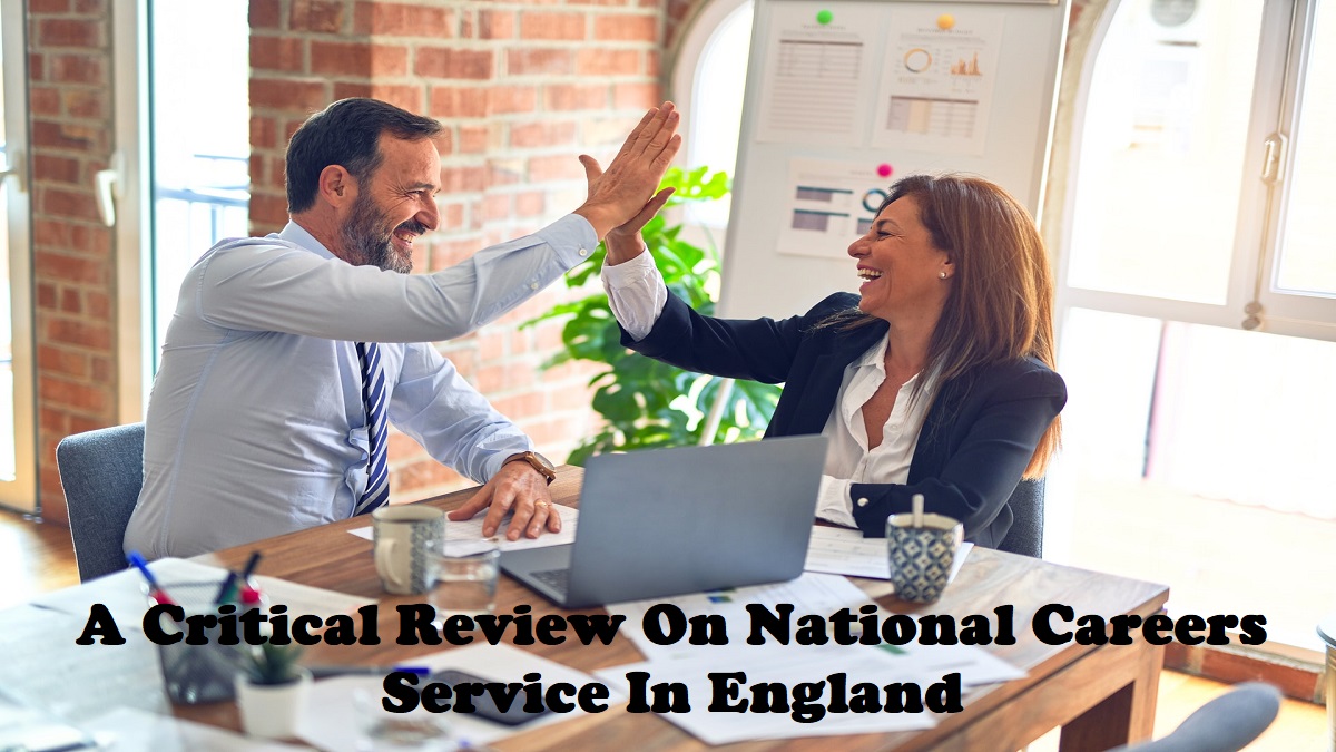 A Critical Review On National Careers Service In England