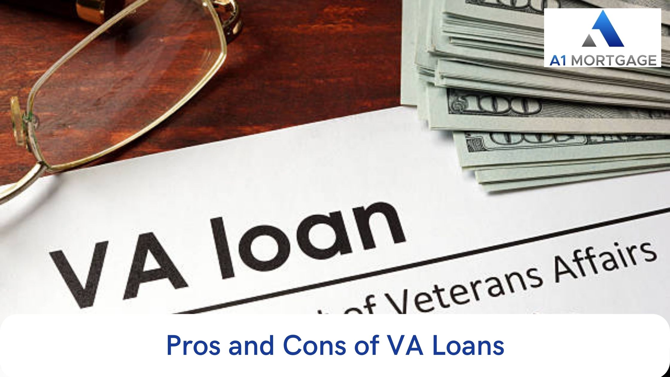 Pros and Cons of VA Loans