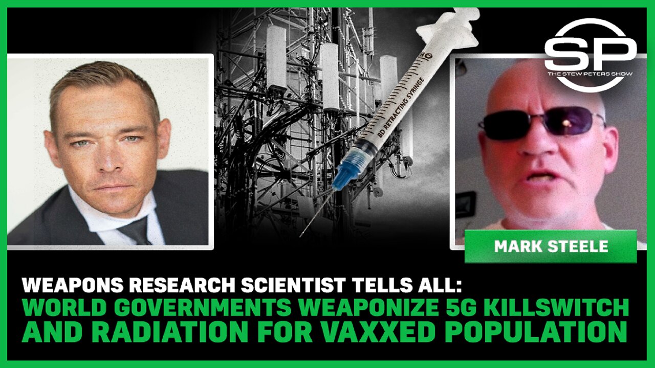Weapons Research Scientist Tells All: World Government Weaponized 5G And Radiation For Vaxxed