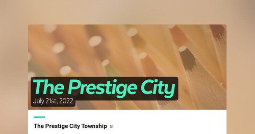 The Prestige City | Smore Newsletters