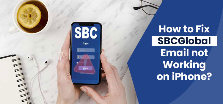 Latest Solution of SBCGlobal Email Not Working on iPhone
