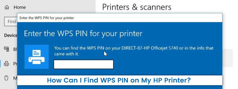 Where is my HP Printer WPS PIN Located And How to Find