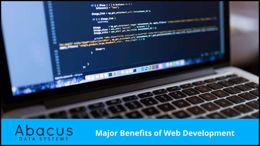Major Benefits of Web Development
