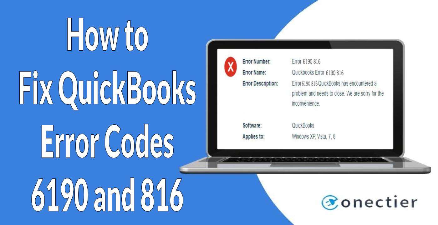 How to fix QuickBooks Error Codes 6190 and 816: Unable to Open Company File